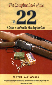Cover image: Complete Book of the .22 1st edition 9781592288960