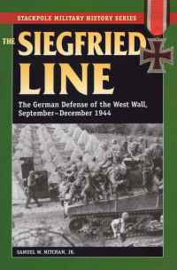 Cover image: The Siegfried Line 9780811736022