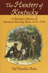 Immagine di copertina: The Hunters of Kentucky 9780811731195