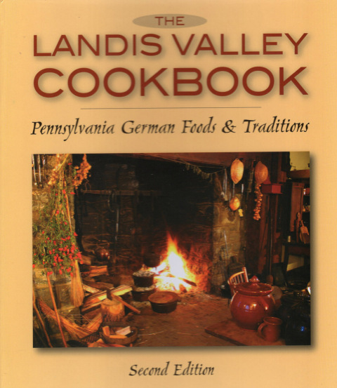 The Landis Valley Cookbook: Pennsylvania German Foods & Traditions - FULL INSTANT DOWNLOAD | PDF DOCX EPUB