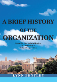 Imagen de portada: A Brief History of the Organization, New Edition 9780595271320