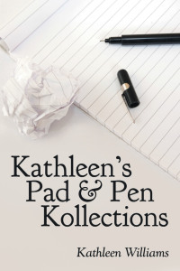 表紙画像: Kathleen's Pad & Pen Kollections 9781462412754