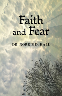 Cover image: Faith and Fear 9781462412792