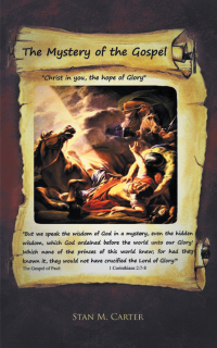 Cover image: The Mystery of the Gospel 9781462413249