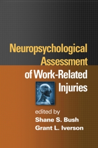 Titelbild: Neuropsychological Assessment of Work-Related Injuries 9781462502271