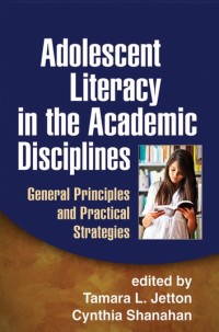 Imagen de portada: Adolescent Literacy in the Academic Disciplines 9781462502806