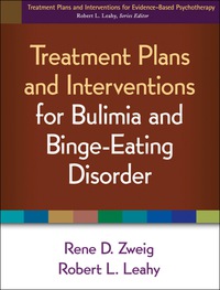 Cover image: Treatment Plans and Interventions for Bulimia and Binge-Eating Disorder 9781462502585