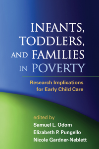 Cover image: Infants, Toddlers, and Families in Poverty 9781462504954