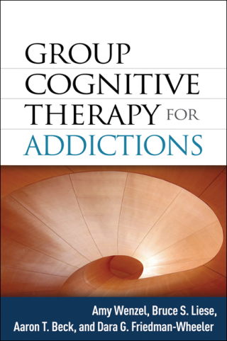 Cover image: Group Cognitive Therapy for Addictions 9781462505494