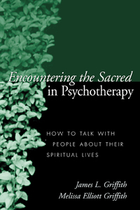 Imagen de portada: Encountering the Sacred in Psychotherapy 9781572309388
