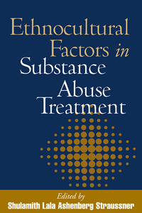 Titelbild: Ethnocultural Factors in Substance Abuse Treatment 9781572308855