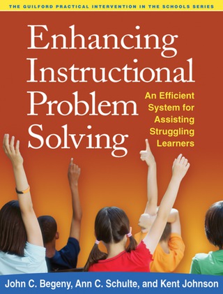 صورة الغلاف: Enhancing Instructional Problem Solving 9781462504770