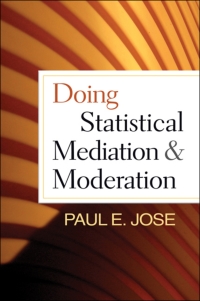 Omslagafbeelding: Doing Statistical Mediation and Moderation 9781462508150