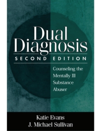 Omslagafbeelding: Dual Diagnosis 2nd edition 9781572304468
