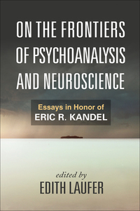 Titelbild: On the Frontiers of Psychoanalysis and Neuroscience 9781462511860