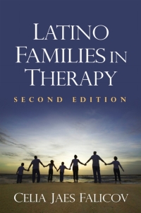 Omslagafbeelding: Latino Families in Therapy 2nd edition 9781462522323