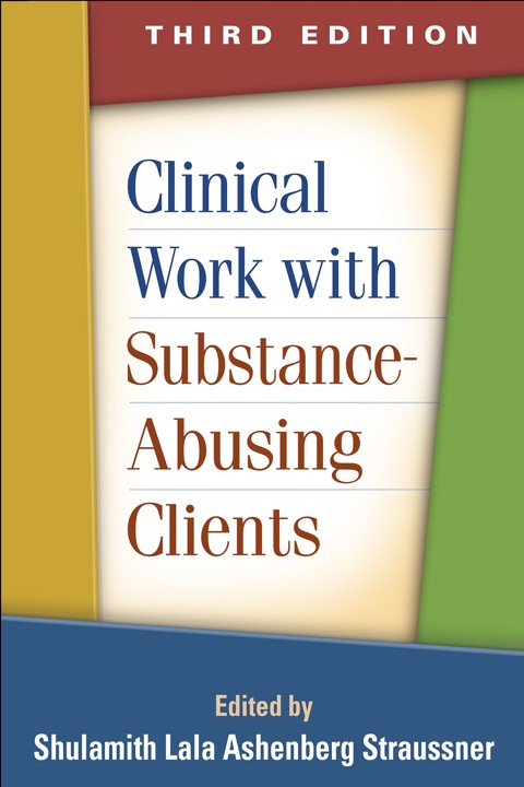 Clinical Work with Substance-Abusing Clients, 3rd Edition - FULL INSTANT DOWNLOAD | PDF DOCX EPUB
