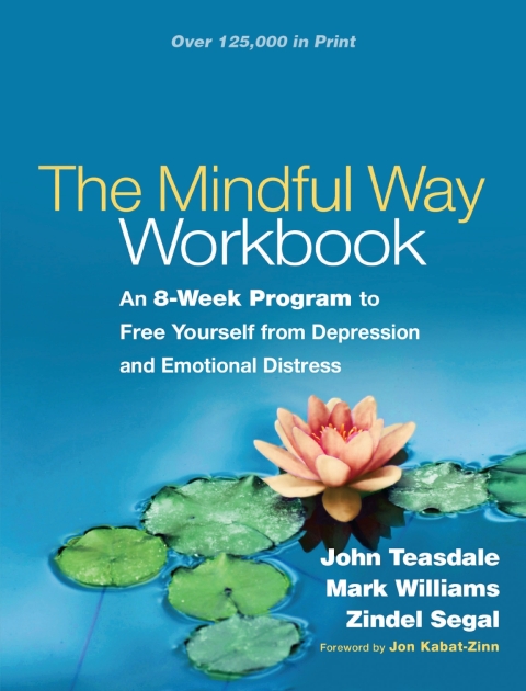 The Mindful Way Workbook: An 8-Week Program to Free Yourself from Depression and Emotional Distress - FULL INSTANT DOWNLOAD | PDF DOCX EPUB