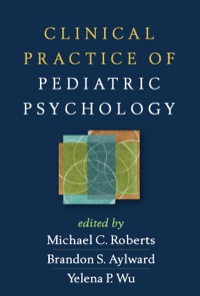 Imagen de portada: Clinical Practice of Pediatric Psychology 9781462514113