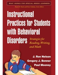 Cover image: Instructional Practices for Students with Behavioral Disorders 9781593856724
