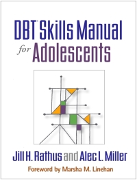 Cover image: DBT Skills Manual for Adolescents 9781462515356