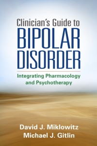 Imagen de portada: Clinician's Guide to Bipolar Disorder 9781462523689