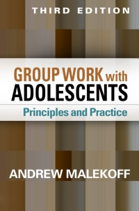 Omslagafbeelding: Group Work with Adolescents 3rd edition 9781462525805