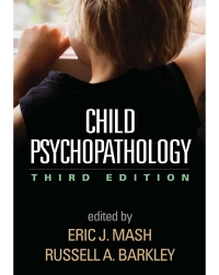 Cover image: Child Psychopathology 3rd edition 9781462516681