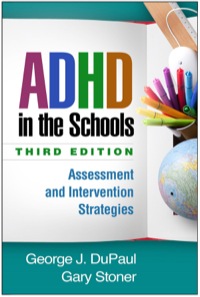 Cover image: ADHD in the Schools 3rd edition 9781462526000