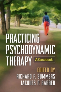 Imagen de portada: Practicing Psychodynamic Therapy 9781462528035