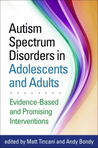 Cover image: Autism Spectrum Disorders in Adolescents and Adults 9781462526154