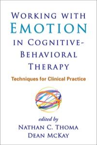 Titelbild: Working with Emotion in Cognitive-Behavioral Therapy 9781462517749