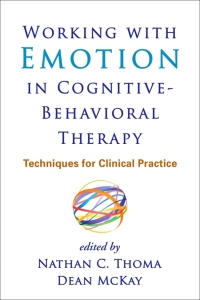 صورة الغلاف: Working with Emotion in Cognitive-Behavioral Therapy 9781462517749