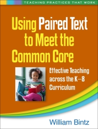 Imagen de portada: Using Paired Text to Meet the Common Core 9781462518982