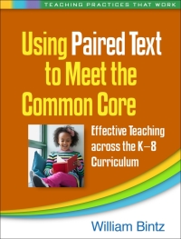 Cover image: Using Paired Text to Meet the Common Core 9781462518982