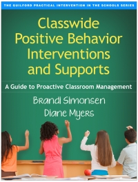 Imagen de portada: Classwide Positive Behavior Interventions and Supports 9781462519439