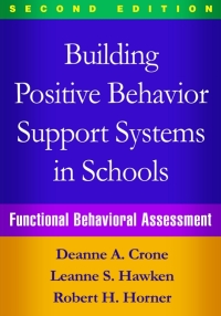 Omslagafbeelding: Building Positive Behavior Support Systems in Schools 2nd edition 9781462519729