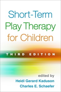 Cover image: Short-Term Play Therapy for Children 3rd edition 9781462527847