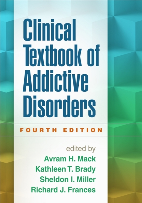 Clinical Textbook of Addictive Disorders, 4th Edition - FULL INSTANT DOWNLOAD | PDF DOCX EPUB
