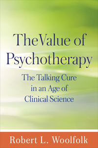 Cover image: The Value of Psychotherapy 9781462524594