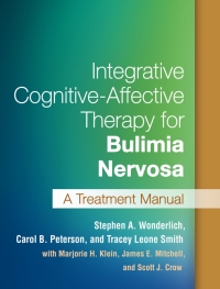 Imagen de portada: Integrative Cognitive-Affective Therapy for Bulimia Nervosa 9781462521999
