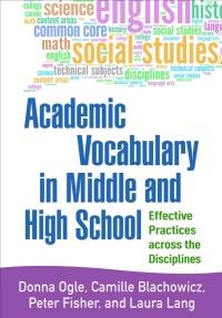 صورة الغلاف: Academic Vocabulary in Middle and High School 9781462522583