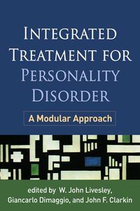 Cover image: Integrated Treatment for Personality Disorder 9781462529858