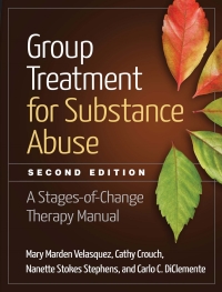 Cover image: Group Treatment for Substance Abuse 2nd edition 9781462523405