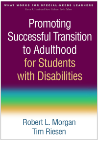 صورة الغلاف: Promoting Successful Transition to Adulthood for Students with Disabilities 9781462523993