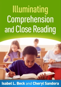 Titelbild: Illuminating Comprehension and Close Reading 9781462524853