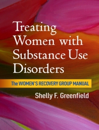 Cover image: Treating Women with Substance Use Disorders 9781462525768