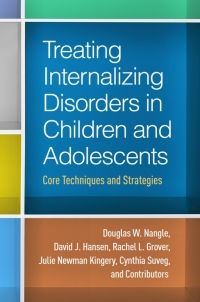 Titelbild: Treating Internalizing Disorders in Children and Adolescents 9781462526260