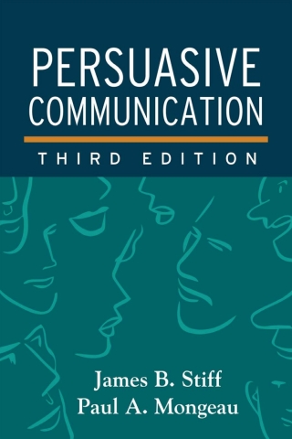 Cover image: Persuasive Communication 3rd edition 9781462526840