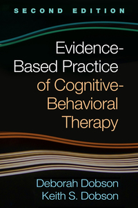 Cover image: Evidence-Based Practice of Cognitive-Behavioral Therapy 2nd edition 9781462528455